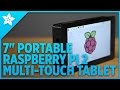 7" Portable Raspberry Pi Multi-Touch Tablet #3DPrinting #Adafruit #RaspberryPi