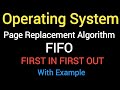 Lec-33 FIFO Page Replacement Algorithm Explained With Example | Operating System