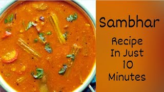 Sambhar / Restaurant  jaisa Sambhar Ghar Par Hi / Sambhar Recipe in just 10 minutes