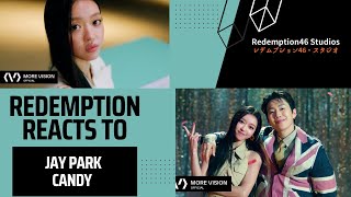 박재범 (Jay Park) - 'Candy (Feat. Zion.T) (Redemption Reacts)