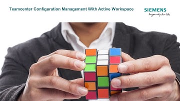 PLM Configuration Management with Active Workspace