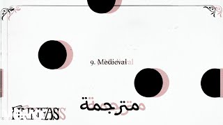 Finneas - Medieval ( lyrics ) مترجمة