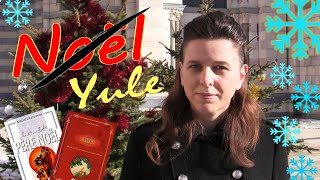 NOËL / YULE - Les lectures du Nord