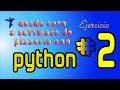 De cero a software de pizzeria con python - Ejercicio No 2