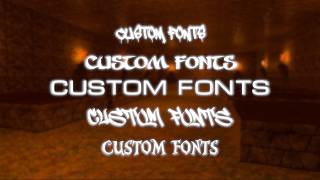 CS2 Mapping - Adding custom fonts and text.