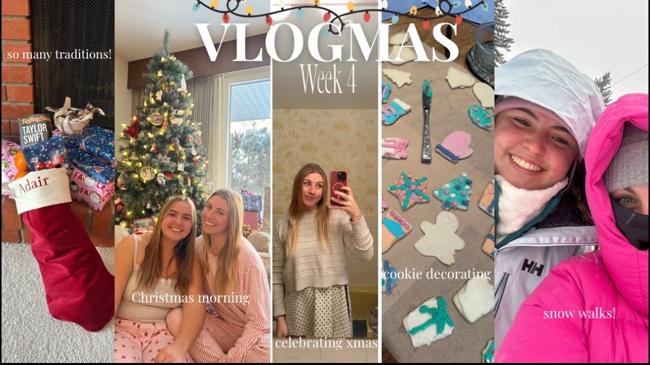 VLOGMAS Week 4 | Christmas in Canada, lots of family time, decorating cookies, sister time, and more