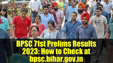 BPSC 71st Prelims Results 2023: How to Check at bpsc.bihar.gov.in