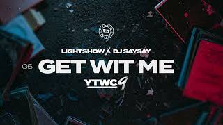 Lightshow - Get In With Me (Yellow Tape & White Chalk 9)