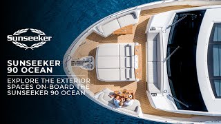 Sunseeker 90 Ocean - Discover the exterior spaces on-board the Sunseeker 90 Ocean