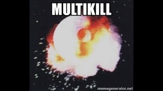 M-M-M-Multikill (Ranked Play)