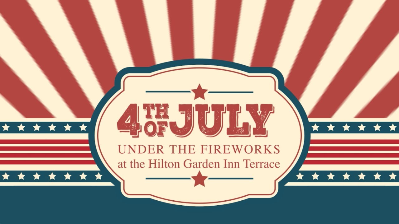 4th Of July Under The Fireworks At The Hilton Garden Inn Terrace