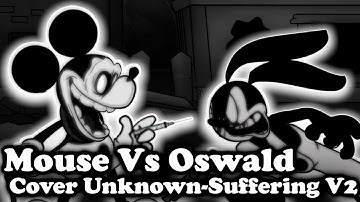 FNF | Mouse Vs Oswald | Unknown-Suffering V2 - Wednesday