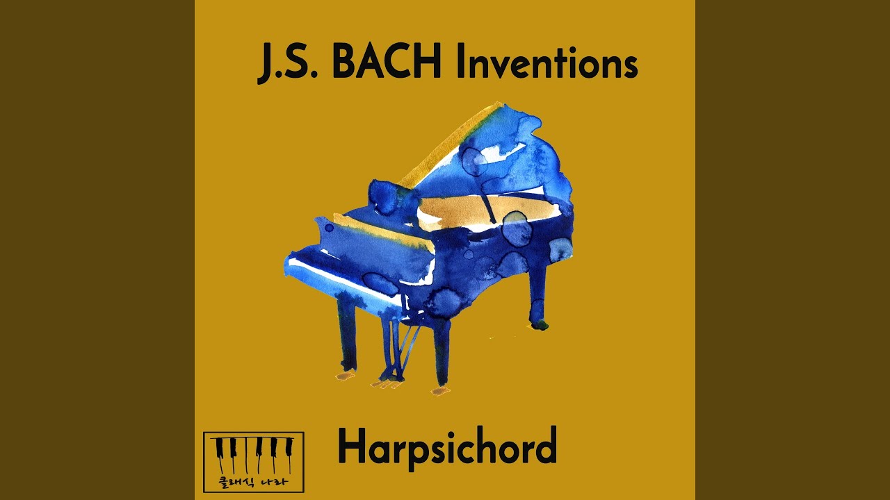 Bach 2 Part Invention No.2 In C Minor BWV 773, Harpsichord (바흐 2성 인벤션 2번...