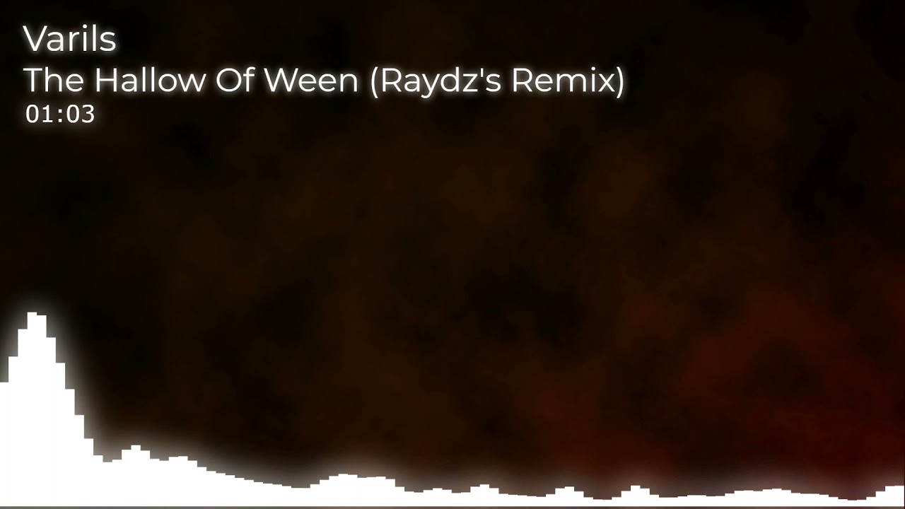 Varils - The Hallow Of Ween (Raydz's "Hyperly Spooptastic" Remix)