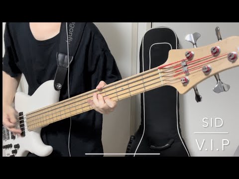 SID(シド)/V.I.P ベース弾いてみた【マギ1期OP】
