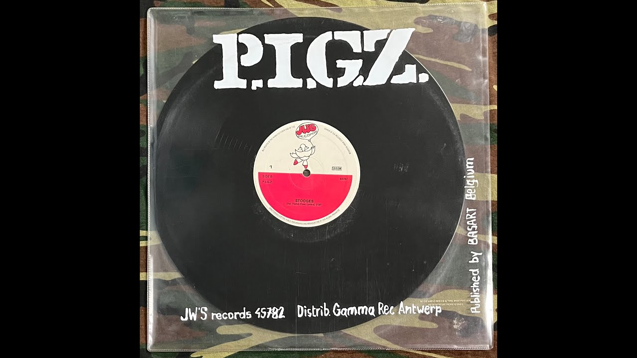 P.I.G.Z. - "Bloody Belgium" [full album]