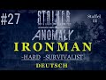 STALKER Anomaly - Miracle Machine "Ironman" / Deutsch \ Folge 27 [Staffel 3]