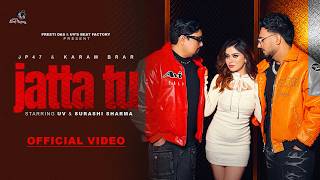 Jatta Tu (Official Video) | JP47 x Karam Brar|UV|Mad Mix|New Punjabi Song 2026|Latest Punjabi Songs screenshot 3
