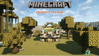 Building My First House | Desert Oasis Ep.3 | Minecraft