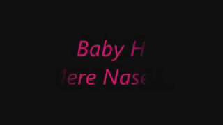 Baby H - Mere Naseeb Resimi