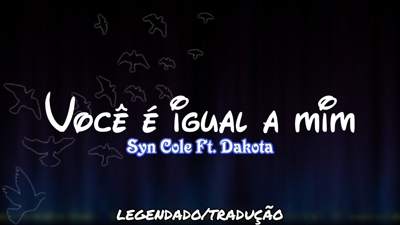 Syn Cole Lights Go Down (feat. Dakota) LEGENDADO/TRADUÇÃO YouTube