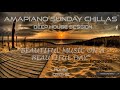 Amapiano Sunday Chillas Mix 18 "DEEP HOUSE SESSION"