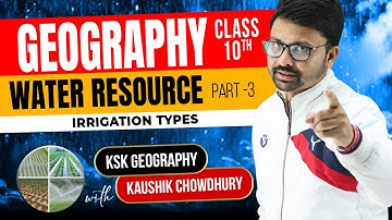 Water Resource | Irrigation Types | #icsegeography #irrigation #primitive #methods #well #tubewell