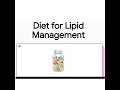 Diet for Reducing Lipid Level | Evidence-Based Nutrition in Lipid Management