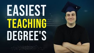 Easiest Teaching Degrees in 2026 | Ranked!