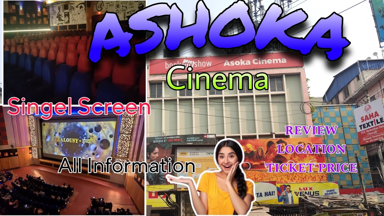 𝐀𝐒𝐇𝐎𝐊𝐀 𝐂𝐈𝐍𝐄𝐌𝐀 𝐇𝐀𝐋𝐋 𝐈𝐍 𝐊𝐎𝐋𝐊𝐀𝐓𝐀(𝐁𝐀𝐇𝐀𝐋𝐀) 𝐀𝐒𝐇𝐎𝐊𝐀 𝐂𝐈𝐍𝐄𝐌𝐀 𝐒𝐈𝐍𝐆𝐄𝐋 𝐒𝐂𝐑𝐄𝐄𝐍