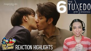 The Tuxedo สูทรักนักออกแบบ - Episode 6 - Reaction Highlights / Recap