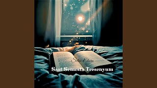 Saat Semesta Tersenyum