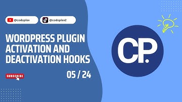 Ep 005 - WordPress Plugin Activation and Deactivation Hooks - Learn WordPress Plugin Development