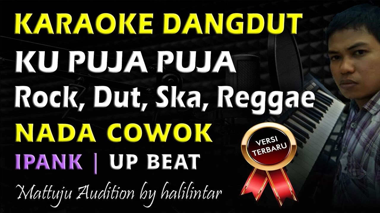 Karaoke Ku Puja Puja Dangdut Reggae || Nada Cowok