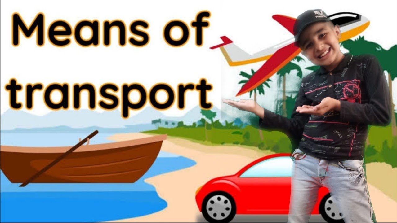 means of transport modes of transport, nursery rhymes YouTube