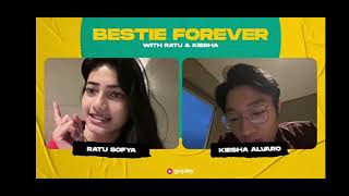 LIVE TERBARU Goplay!! Kiesha Bangga sama Shipper Rasha 'Bestie Forever' part 3