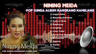 Nining Meida Album Rangrang Kamelang