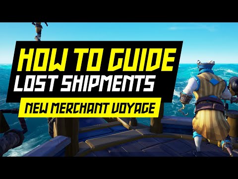 Sea of Thieves: New Merchant Voyage - Lost Shipments [FULL GUIDE]