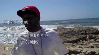Mitchy Slick - YOUNG N DUMB (MUSIC VIDEO)