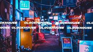 Clockhouse Radio | Live Music Radio | Late Night Vibes | Alternative, Indie, Chill, EDM and Hip-Hop.