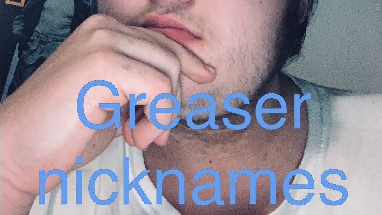 How to get a Greaser nickname YouTube