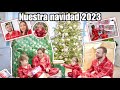 🎄NUESTRA NAVIDAD 2023🎅🏻 ABRIENDO MUCHOS REGALOS🎁 PRIMERA NAVIDAD EN NUESTRA CASA COMO FAMILIA DE 5🥳