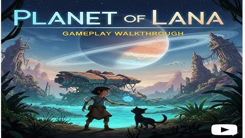 🔥Planet of Lana (Mobile)📲 Gameplay Walkthrough Part 1 (Android, iOS)