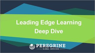 Leading Edge Learning Deep Dive
