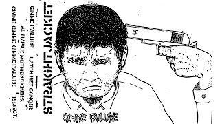 Straightjacket - Gimme Failure Cassette (2006)