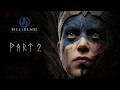 Прохождение Hellblade Senua's Sacrifice. Part 2.Царство Суртра