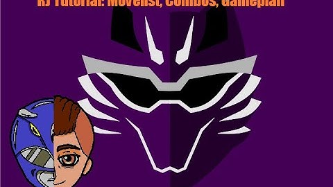 RJ Tutorial: Movelist, Combos, Gameplan