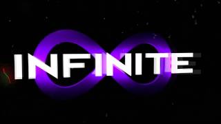 InfiniteH3Z NEWER Intro Made by ME!!!