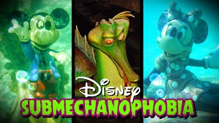 Disney Submechanophobia