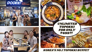 DOOKKI: Korea’s No. 1 Unlimited Topokki Buffet| ₱499 only?! 😱 Dookki Philippines